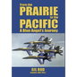 From the Prairie to the Pacific: A Blue Angel's Journey - Hardcover