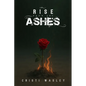 Rise From the Ashes - Paperback