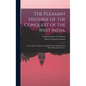 The Pleasant Historie of the Conquest of the West India,: Now Called New Spaine. Atchieued by the Most Woorthie Prince Hernando Cortes ... - Hardcover