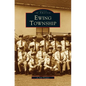 Ewing Township - Hardcover
