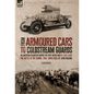 From Armoured Cars to Coldstream Guards: An American Volunteer During the First World War by Louis Starr The Battle of the Somme, 1916: Third Stage by - Hardcover