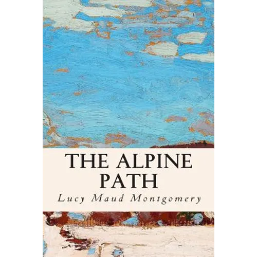 The Alpine Path - Paperback