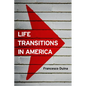 Life Transitions in America - Hardcover