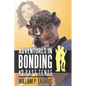 Adventures in Bonding #2: Past Tense - Paperback
