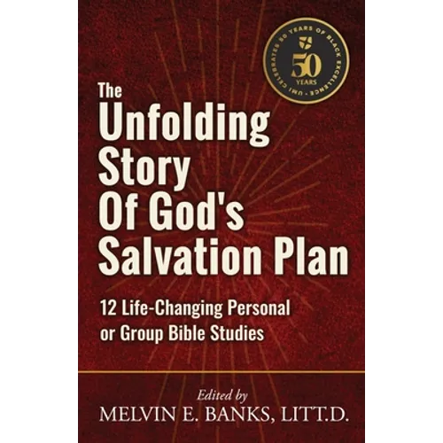 The Unfolding Story of God's Salvation Plan: 12 Life-Changing Personal or Group Studies - Paperback