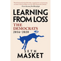 Learning from Loss: The Democrats, 2016-2020 - Hardcover