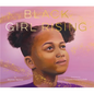 Black Girl Rising - Hardcover