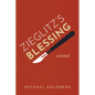 Zieglitz's Blessing - Hardcover