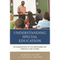 Understanding Special Education: An Examination of the Responsibilities Through Case Studies - Hardcover