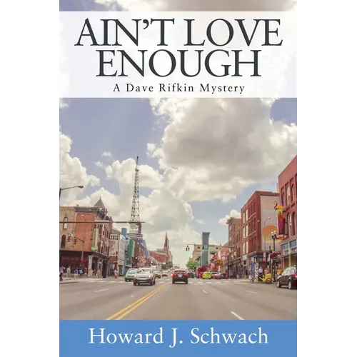 Ain't Love Enough: A Dave Rifkin Mystery - Paperback