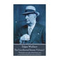 Edgar Wallace - The Uncollected Stories Volume I: "His head was sunk on his breast, and a worried, hunted look was on his face" - Paperback