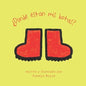 ¿Dónde está mis botas?: Where are my Boots? - Paperback