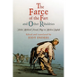 The Farce of the Fart and Other Ribaldries: Twelve Medieval French Plays in Modern English - Paperback