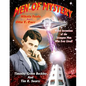 Men Of Mystery: Nikola Tesla and Otis T. Carr: Weird Inventions Of The Strangest Men Who Ever Lived! - Paperback