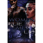 Women Lie Men Lie Part 4 - Paperback