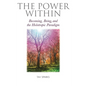 The Power Within: Becoming, Being, and the Holotropic Paradigm - Paperback
