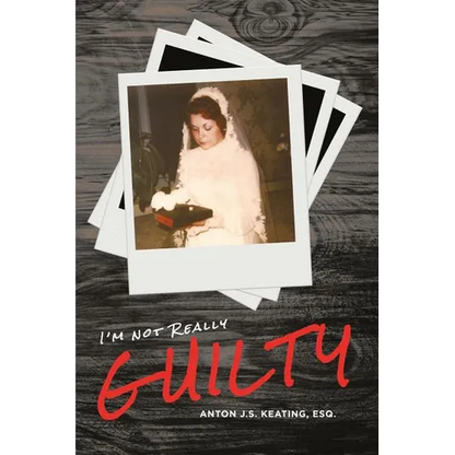 I'm Not Really Guilty - Paperback