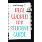 Real World 101: Student Guide - Hardcover