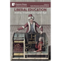 Liberal Education: Analog Dreams in a Digital Age - Paperback