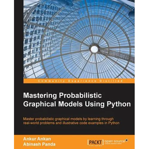 Mastering Probabilistic Graphical Models using Python - Paperback