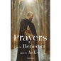 Prayers to St. Benedict Against All Evil - Paperback