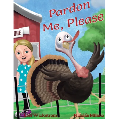 Pardon Me, Please - Hardcover