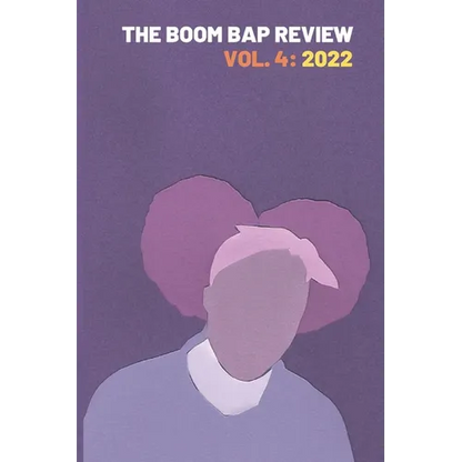The Boom Bap Review Vol. 4: 2022 - Paperback