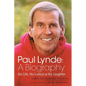 Paul Lynde: A Biography - His Life, His Love(s) and His Laughter - Paperback
