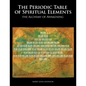 Periodic Table of Spiritual Elements - Paperback