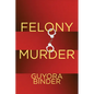 Felony Murder - Paperback