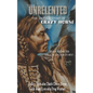 The Unrelented (Revised Edition): The untold story of Crazy Horse and the Battle of Little Bighorn - Paperback