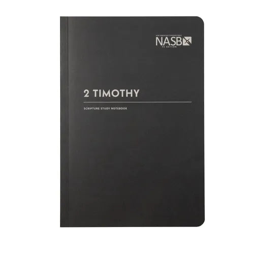 NASB Scripture Study Notebook: 2 Timothy: NASB - Paperback