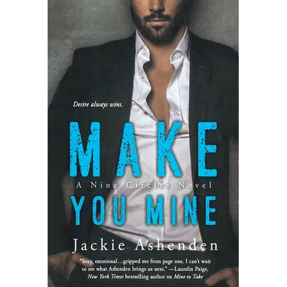 Make You Mine: A Nine Circles Novel - Paperback