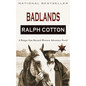 Badlands: A Ranger Sam Burrack Western Adventure - Paperback