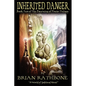 Inherited Danger: The Dawning of Power - Paperback