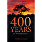 400 YEARS of WITNESSING - Paperback