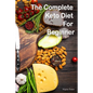 Wayne Foster-The Complete Keto Diet For Beginner - Paperback