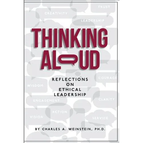 Thinking Aloud: Reflections on Ethical Leadership - Paperback