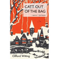 Catt Out of the Bag - Paperback