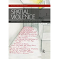 Spatial Violence - Paperback