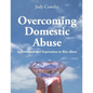 Overcoming Domestic Abuse - Paperback