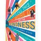 Let's Fill This World with Kindness: True Tales of Goodwill in Action - Hardcover
