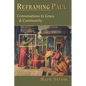 Reframing Paul: Conversations in Grace Community - Paperback
