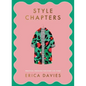 Style Chapters: Practical Dressing for Every Life Stage - Hardcover