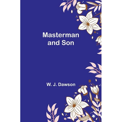 Masterman and Son - Paperback