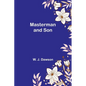 Masterman and Son - Paperback