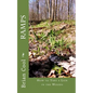 Ramps: How to Take a Leek in the Woods - Paperback