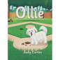 The Love Waggle Series Book Two: Ollie - Hardcover