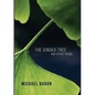 The Gingko Tree and Other Poems - Paperback