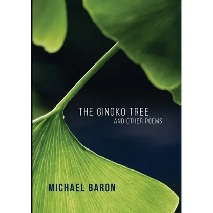 The Gingko Tree and Other Poems - Paperback